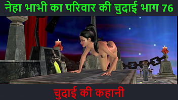 Neha Bhabhi’s Wild Fuck Session: Part 76 – A Steamy Hindi Audio Tale Of Raw Lust