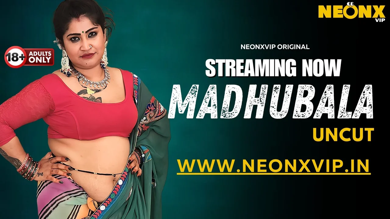 Madhubala 2024: Exclusive Neonx Vip Raw Xxx Scene