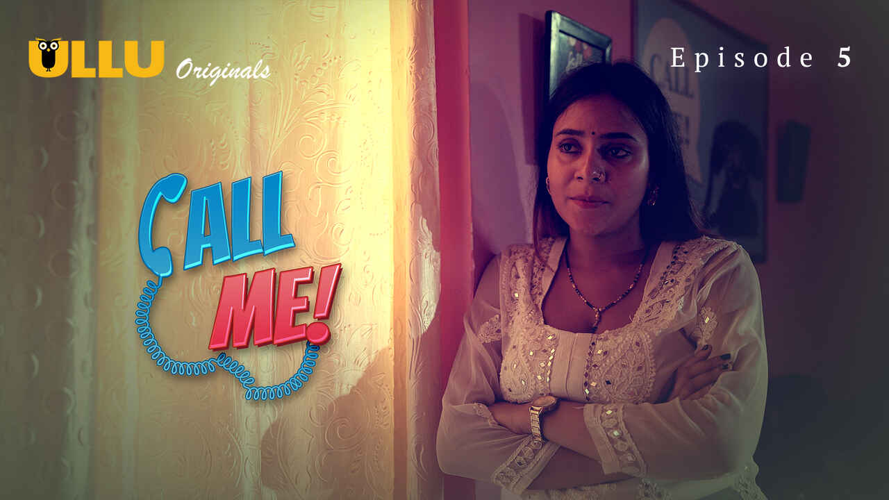 Dial My Digits For A Dirty 2024 Ullu Original Hindi Xxx Web Series, Episode 5