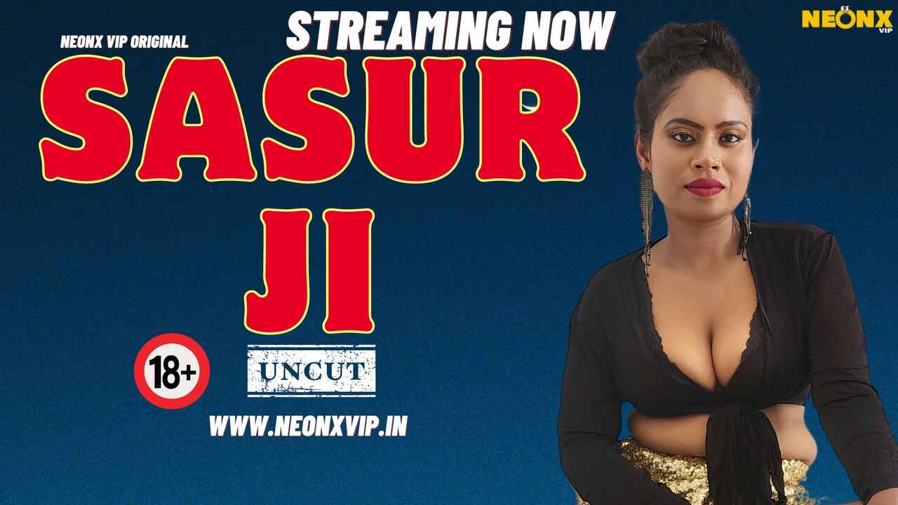 Sasur Ji’s Raw And Uncut Xxx Night: A 2024 Neonx Original Hindi Erotic Flick